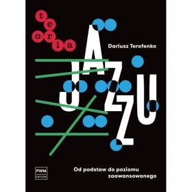 Teoria Jazzu od podstaw do poziomu zaawansowanego.