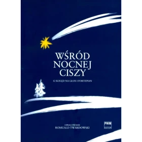 Wśród nocnej ciszy  12 kolęd na głos i fortepian.