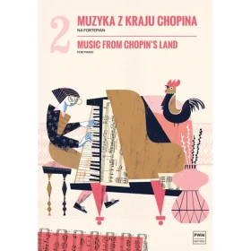 Muzyka z kraju Chopina 2 na fortepian