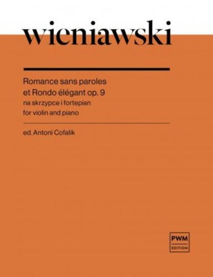 Wieniawski Romance sans paroles et Rondo elegant Op.9 na skrzypce i fortepian..jpg