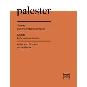 Palester Sonata na dwoje skrzypiec i fortepian