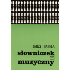 Słowniczek muzyczny. PWM 21 121