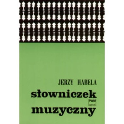 Jerzy Habela słowniczek muzyczny.jpg
