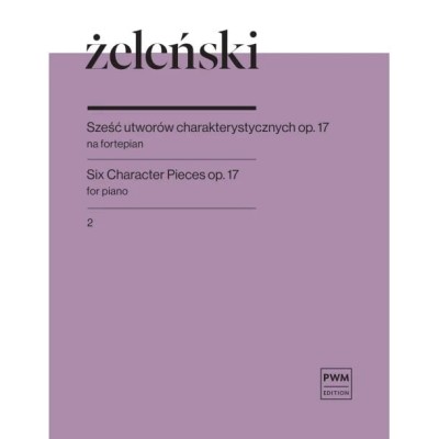 Sześć utworów charakterystycznych op. 17 z.1.jpg