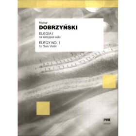 Dobrzyński Elegia I na skrzypce solo.