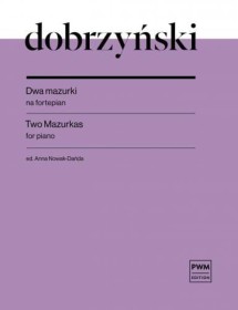 Dobrzyński Dwa mazurki na fortepian