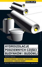 *Hydroizolacje podziemnych części budynków i budowli w.3.