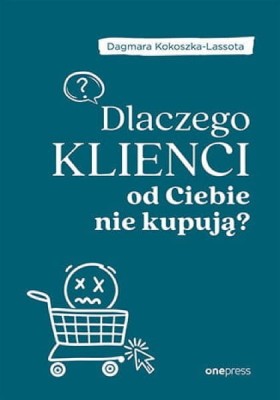 Dlaczego klienci od Ciebie nie kupują_.jpg