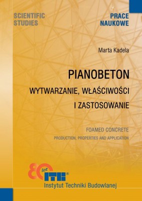 Pianobeton. Wytwarzanie, właściwości i zastosowanie.jpg