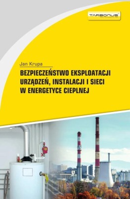Bezpieczeństwo-eksploatacji-urządzeń_-instalacji-i-sieci-w-energetyce-cieplnej.jpg