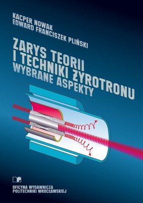 Zarys teorii i techniki żyrotronu.jpg