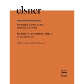 Elsner Sonata D-dur op.10 nr 3 na fortepian i skrzypce.