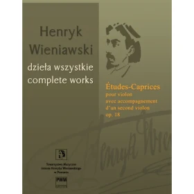 Wieniawski Études-Caprices na skrzypce z akompaniamentem drugich skrzypiec op. 18 .