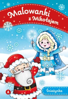 Malowanki z Mikołajem Śnieżynka .jpeg
