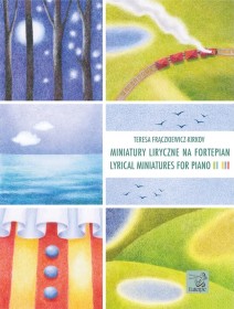 Miniatury liryczne na fortepian. Frączkiewicz-Kirkov Teresa.