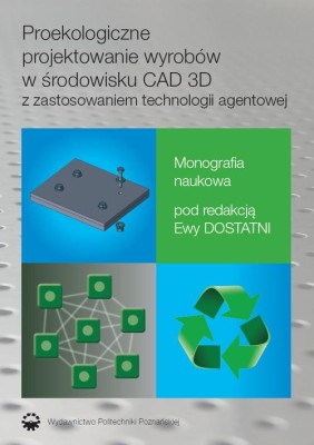 Proekologiczne projektowanie wyrobów w środowisku CAD 3D