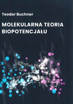 Molekularna Teoria Biopotencjału.jpg