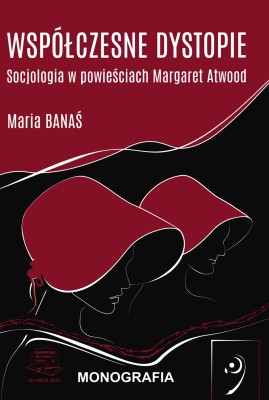 Współczesne dystopie. Socjologia w powieściach Margaret Atwood.jpg