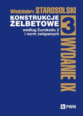 Konstrukcje żelbetowe według Eurokodu 2 i norm związanych. Tom 3 .jpeg