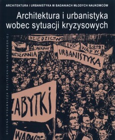 Architektura i urbanistyka wobec sytuacji kryzysowych T-1.