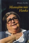 Mianujom mie Hanka.jpg