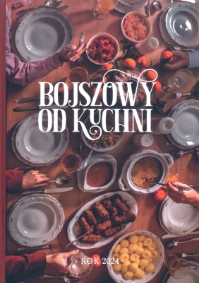 Bojszowy od kuchni. Rok 2024.jpg