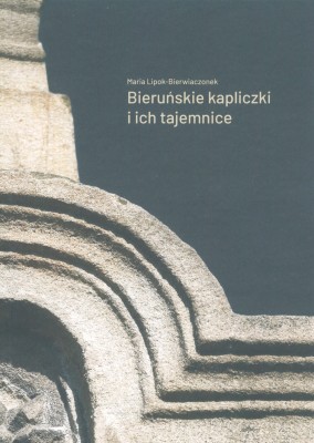 Bieruńskie kapliczki i ich tajemnice.jpg