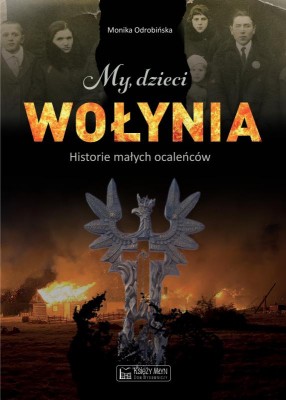 My dzieci wołynia.jpg