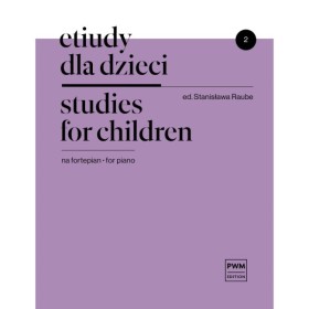 Etiudy dla dzieci na fortepian. Zeszyt 2.