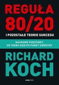 Reguła 80/20 i pozostałe teorie sukcesu.