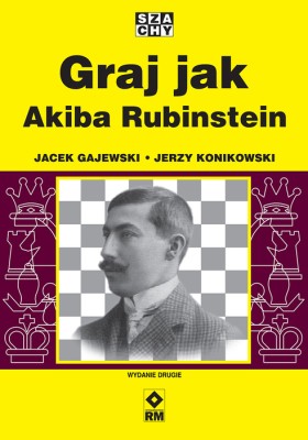 Graj jak Akiba Rubinstein.jpg