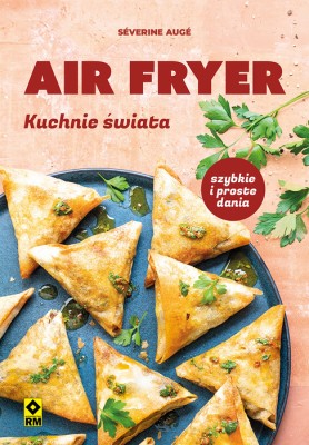 Air fryer. Kuchnie świata.jpg