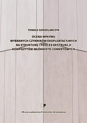 Ocena-wplywu-wybranych-czynnikow-eksploatacyjnych-na-strukture-i-proces-destrukcji-kompozytow-wloknisto-cementowych.jpg