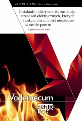 Instalacje_elektryczne_do_zasilania_urz_dze_elektrycznych_kt_rych_funkcjonowanie_jest_niezb_dne_w_czasie_po_aru-_Zagadnienia_wybrane_Vademecum_elektro-info_.jpg