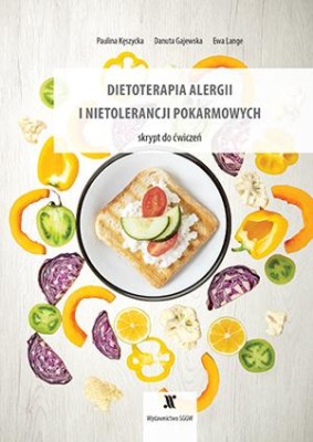 Dietoterapia alergii i nietolerancji pokarmowych. Skrypt do ćwiczeń.jpg