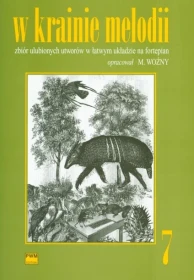 W krainie melodii.  Zeszyt 7
