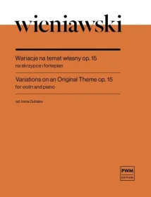 Wieniawski Wariacje na temat własny Op.15 na skrzypce i forte