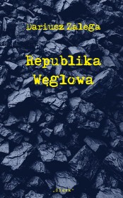 Republika Węglowa.