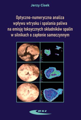 Optyczno-numeryczna analiza wpływu wtrysku i spalania paliwa w silnikach.jpg
