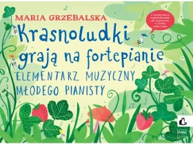 Krasnoludki grają na fortepianie. Kod QR audio -wideo. 2026 . Elementarz muzyczny młodego pianisty.