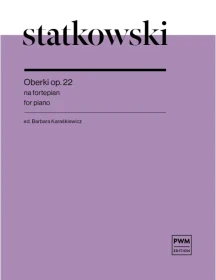 Statkowski.Oberki op.22 na fortepian.ed.B.Karaskiewicz