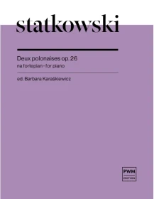 Statkowski.Deux polonaises op.26 na fortepian.ed.B.Karaśkiewicz