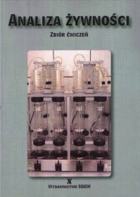 Analiza żywności.Zbiór ćwiczeń.