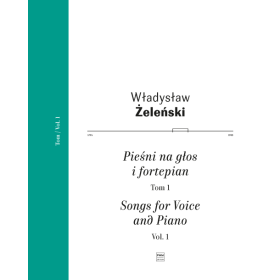 Pieśni na głos i fortepian tom 1.