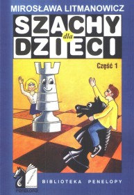 Szachy dla dzieci cz.1.Podstawy gry.