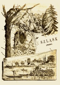 Szląśk PRUSKI słowem i ołówkiem. Reprint 1889