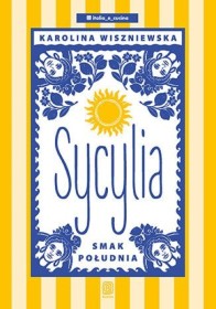 Sycylia smak południa.