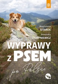 Wyprawy z psem po Polsce.