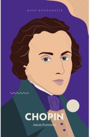 Chopin. Małe monografie.