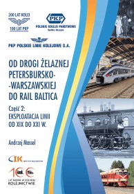 Od drogi żelaznej Petersbursko-Warszawskiej do Rail Baltica. T-2